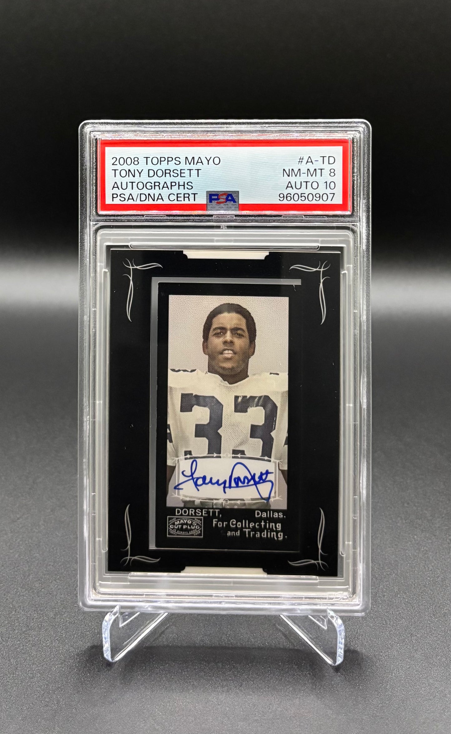 Tony Dorsett - 2008 Topps Mayo Autographs #A-TD — PSA NM-MT 8, Auto 10