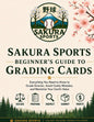 Sakura Sports Beginner’s Guide to Grading Cards